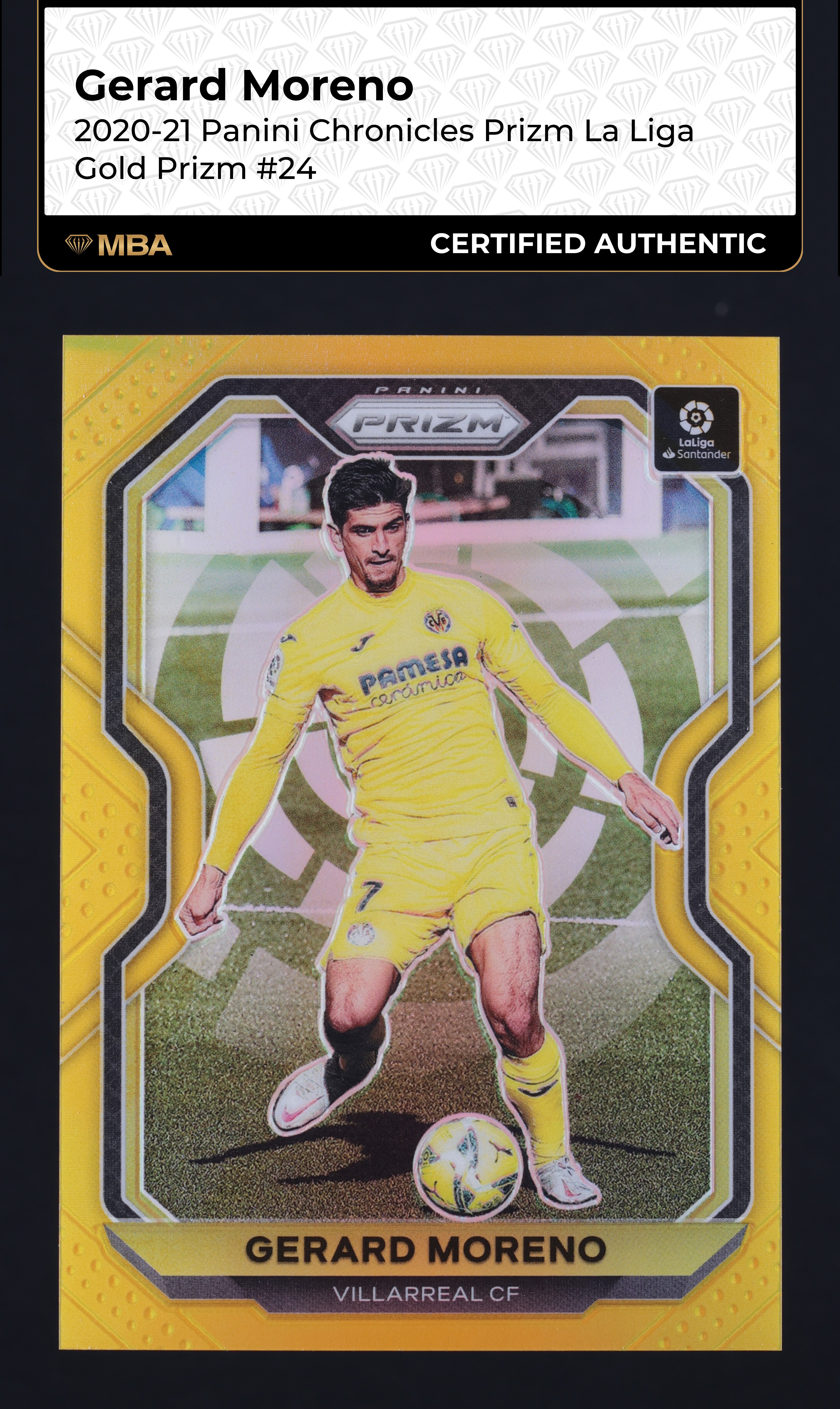 2020 Panini Chronicles Prizm La Liga Gold Gerard Moreno 10/10 #24 MBA AUTH