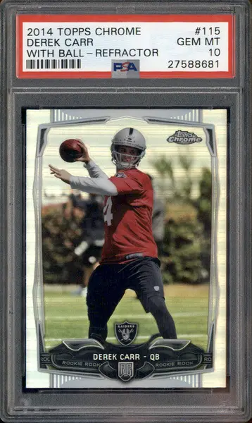 2014 Topps Chrome Refractor #115 Derek Carr With Ball RC Rookie PSA 10