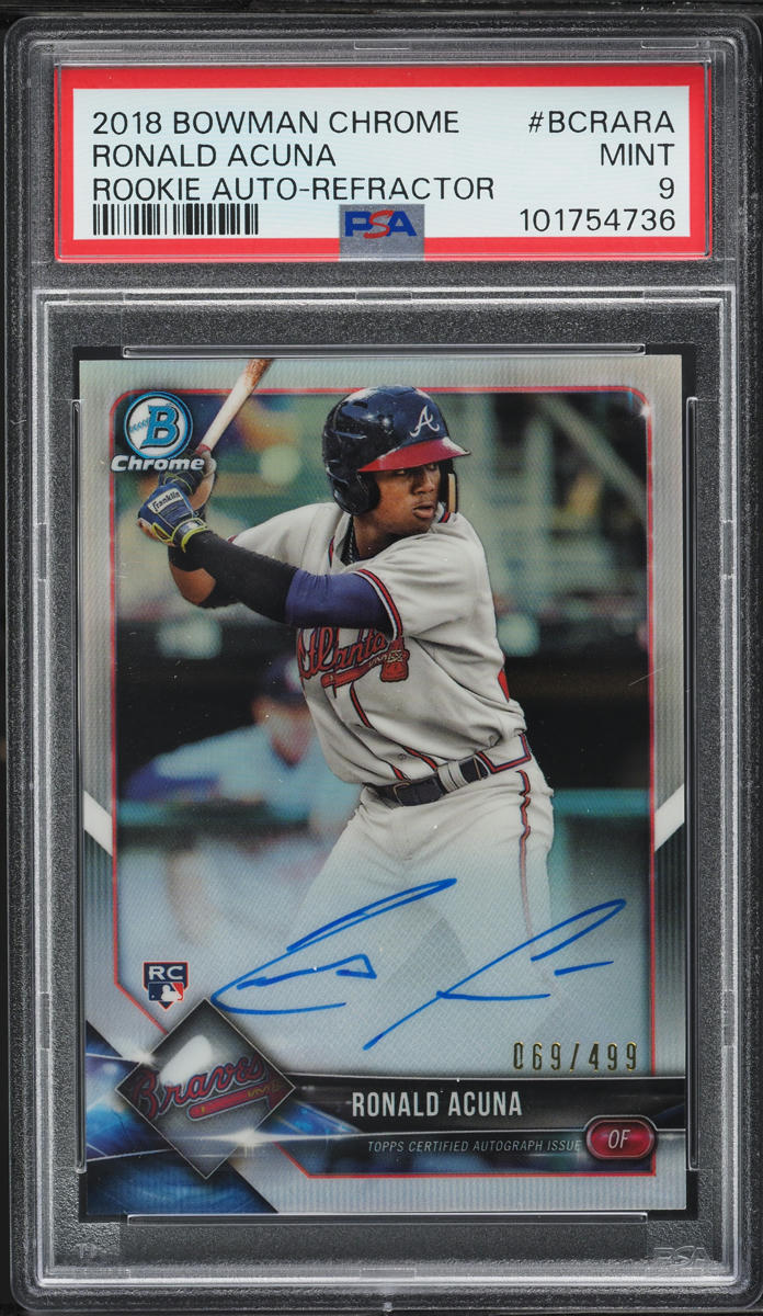 2018 Bowman Chrome Refractor Ronald Acuna Jr. ROOKIE AUTO /499 #BCRA-RA PSA 9
