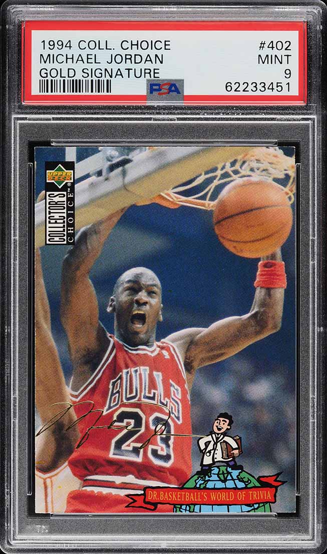 1994 Collector's Choice Gold Signature Michael Jordan #402 PSA 9 MINT