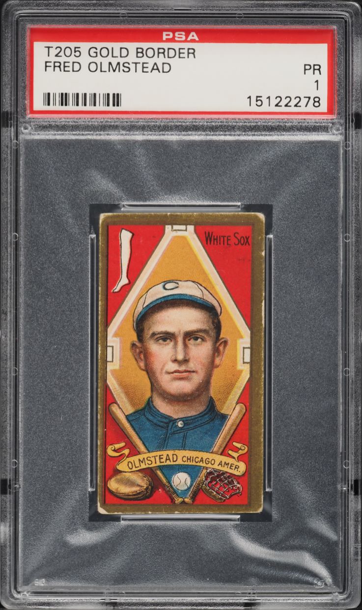 1911 T205 Gold Border Fred Olmstead PSA 1 PR