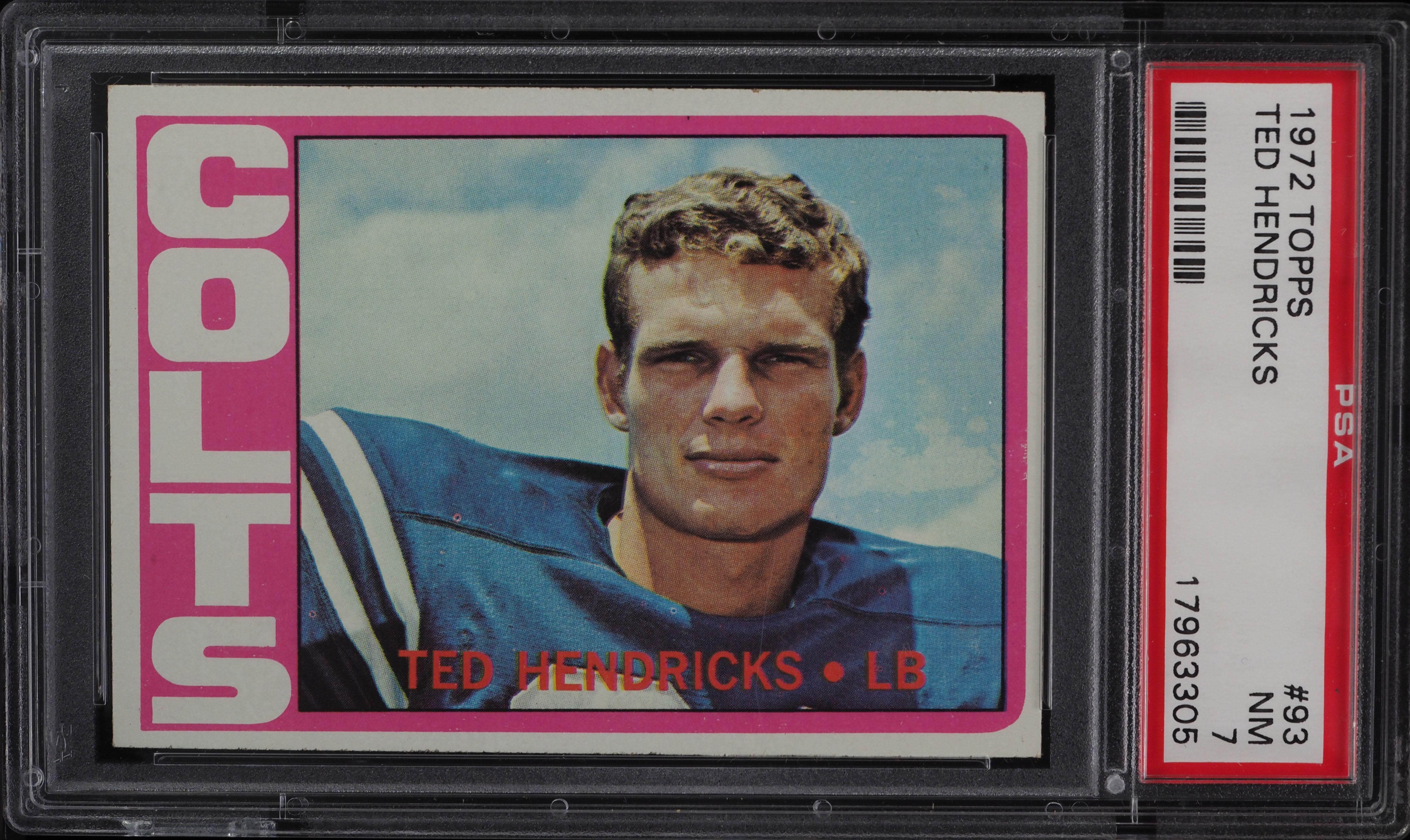 1972 Topps Football Ted Hendricks ROOKIE #93 PSA 7 NRMT