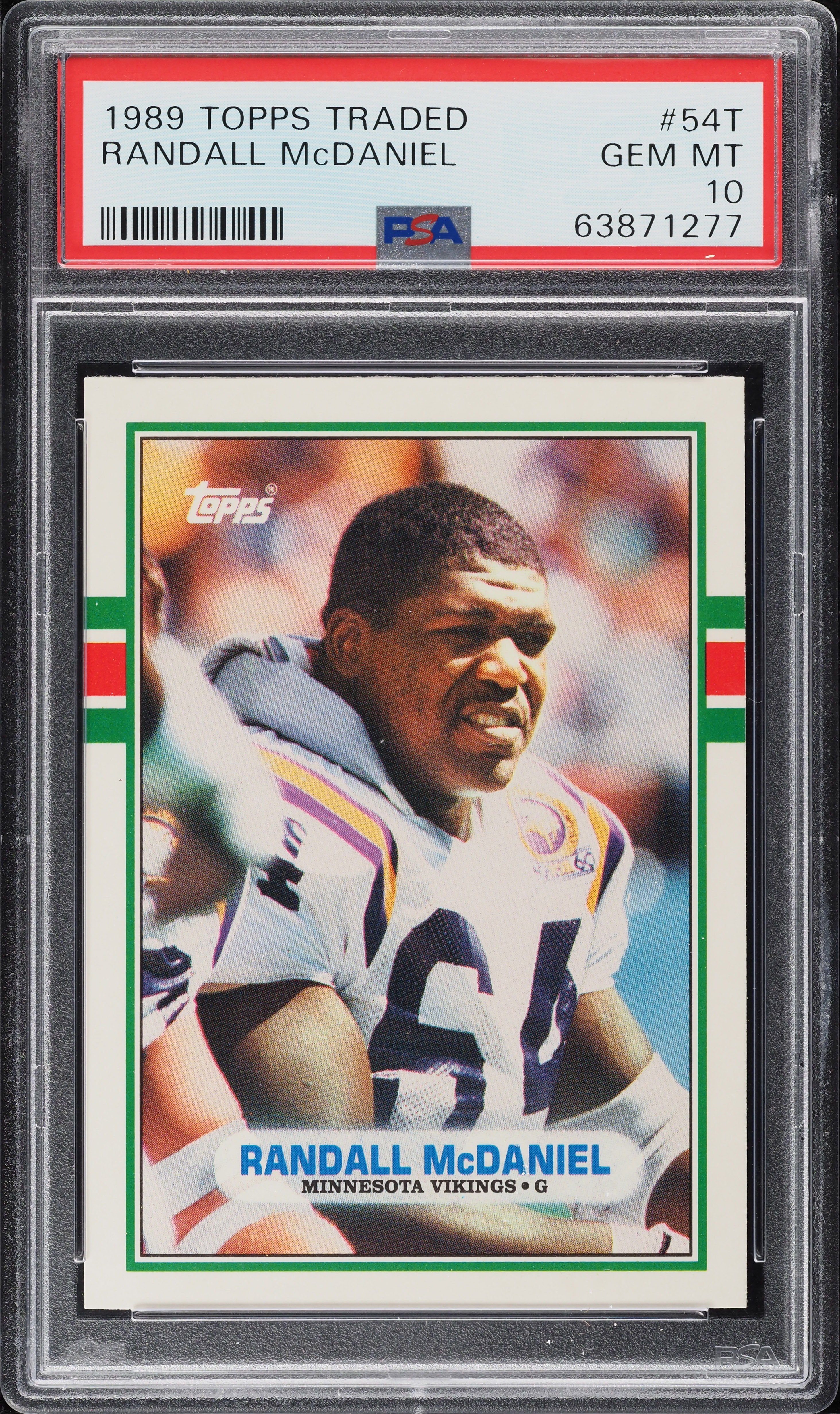 1989 Topps Traded Randall McDaniel ROOKIE #54T PSA 10 GEM MINT