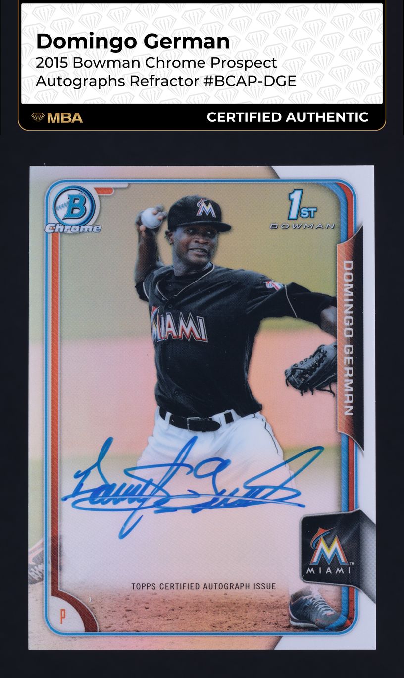 2015 Bowman Chrome Refractor Domingo German ROOKIE AUTO /499 #BCAP-DGE MBA AUTH