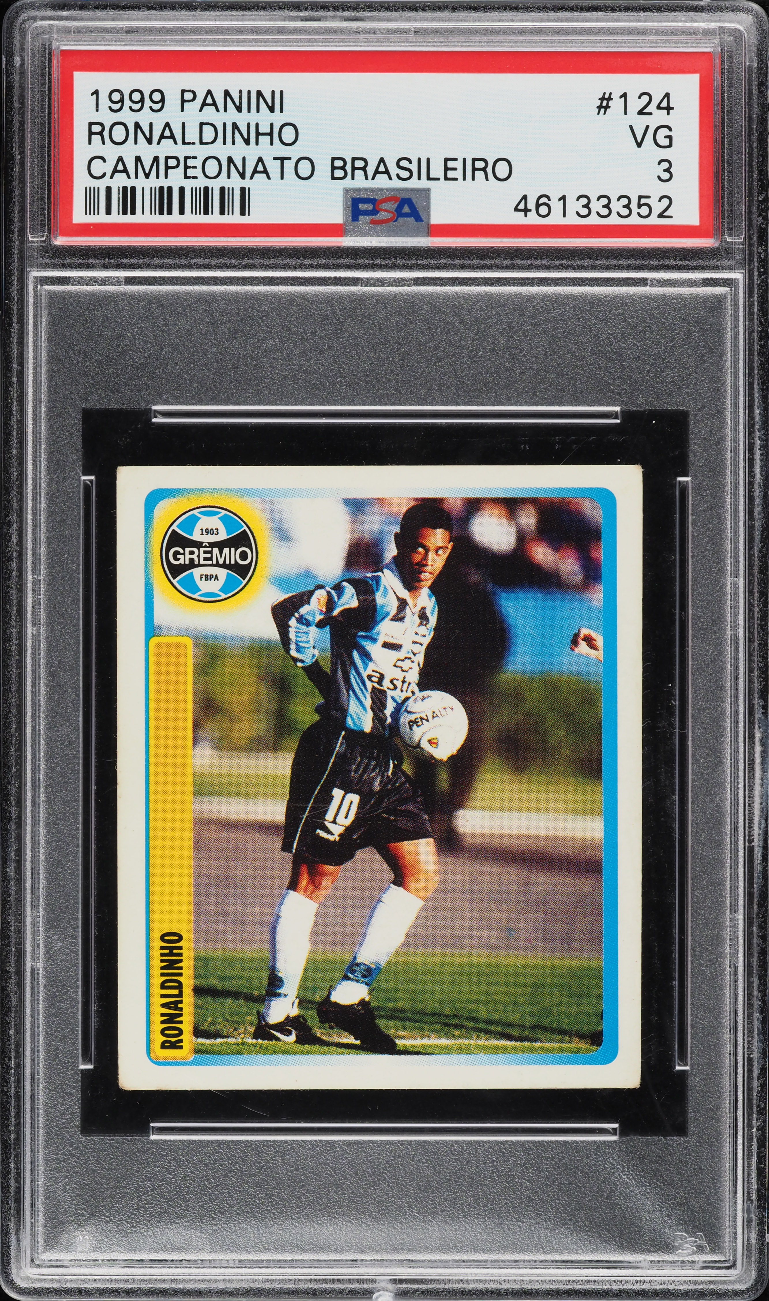 1999 Panini Campeonato Brasileiro Ronaldinho ROOKIE #124 PSA 3 VG