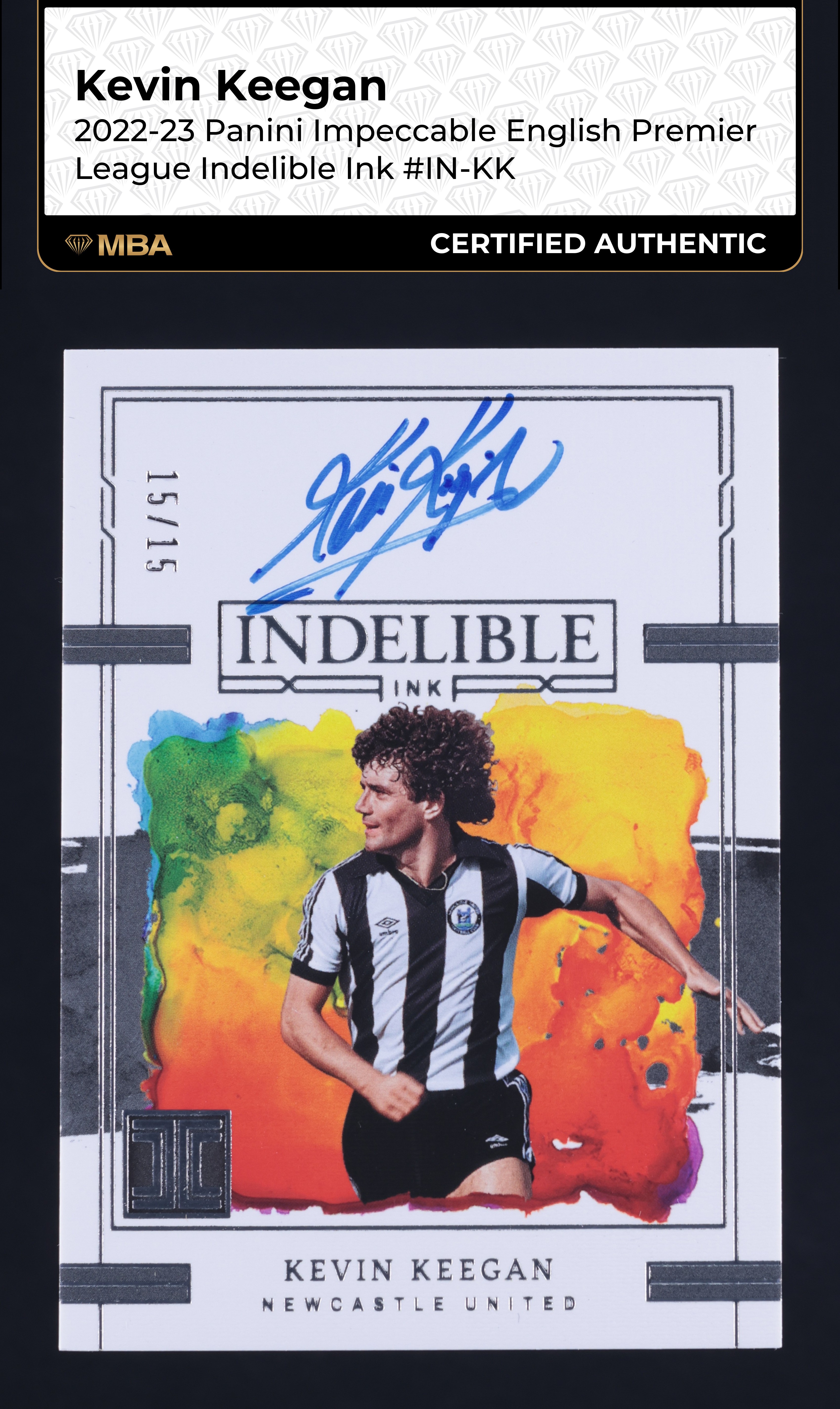 2022 Panini Impeccable Premier Indelible Ink Kevin Keegan AUTO 15/15 MBA AUTH