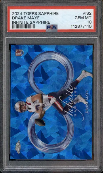 2024 Topps Chrome Sapphire Infinite Sapphire #IS2 Drake Maye RC PSA 10