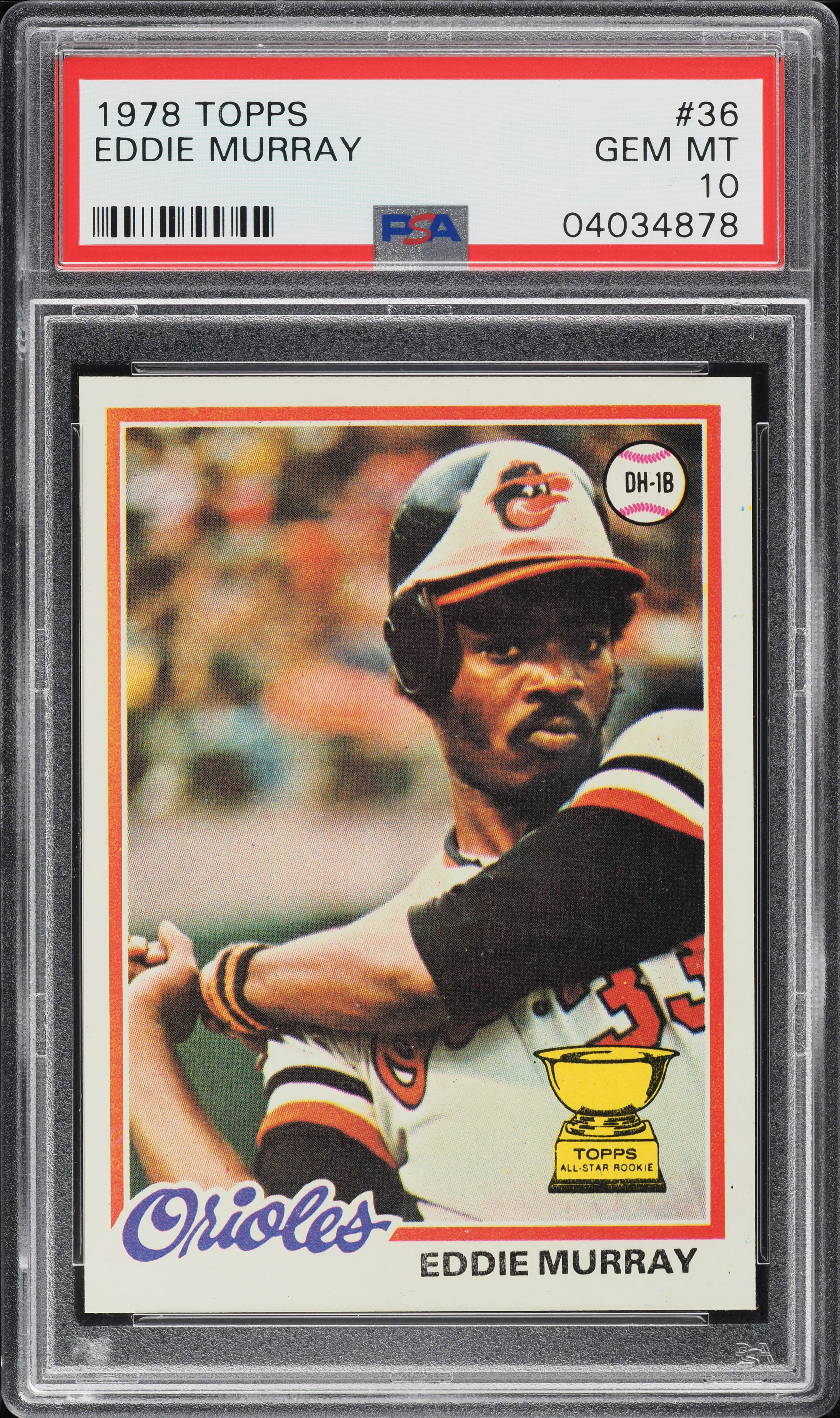 1978 Topps Eddie Murray ROOKIE #36 PSA 10 GEM MINT