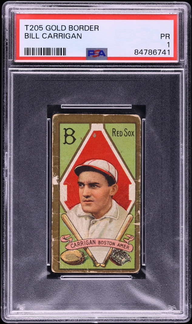 1911 T205 Gold Border Bill Carrigan PSA 1 PR