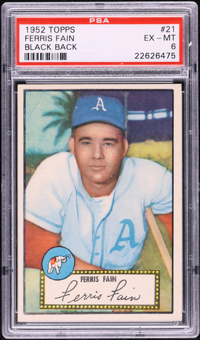 1952 Topps Ferris Fain BLACK BACK #21 PSA 6 EXMT