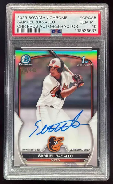 2023 Bowman Chrome Autographs Refractor #CPA-SB Samuel Basallo Auto /499 PSA 10