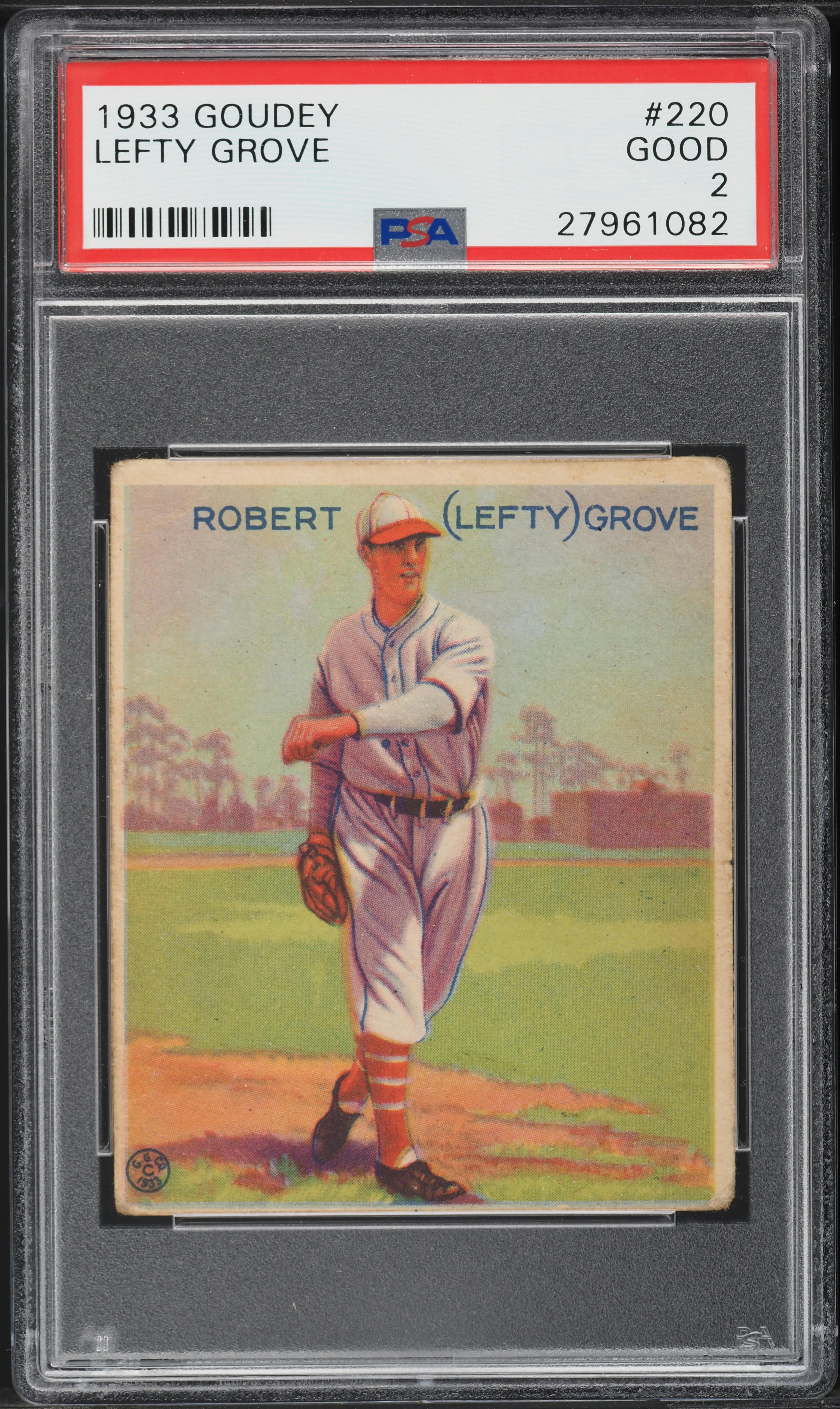 1933 Goudey Lefty Grove #220 PSA 2 GD