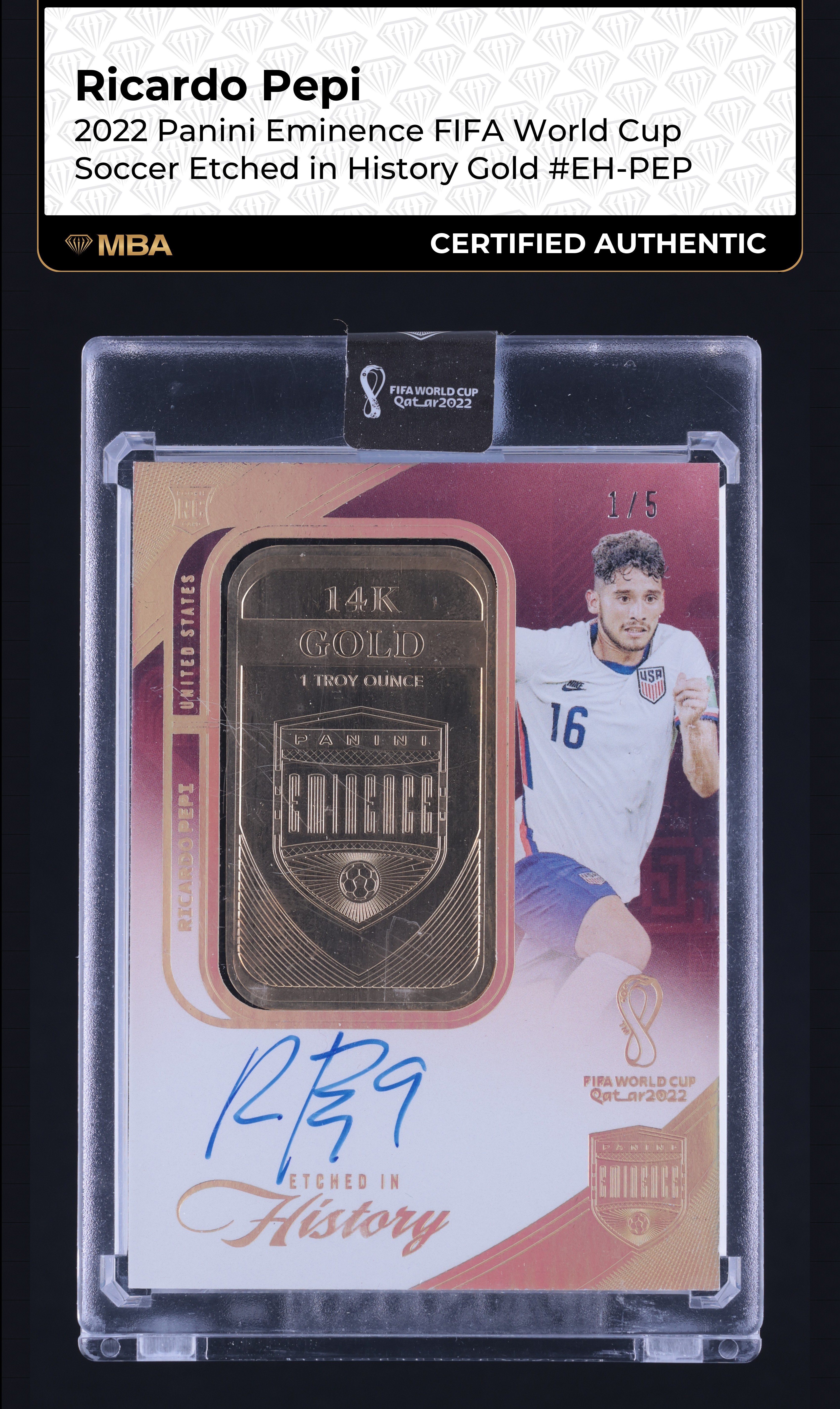 2022 Panini Eminence FIFA Etched In History Gold Ricardo Pepi AUTO 1/5 MBA AUTH
