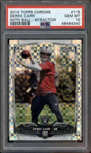 2014 Topps Chrome XFractor #115 Derek Carr With Ball RC Rookie PSA 10