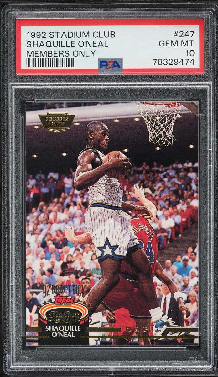 1992 Stadium Club Members Only Shaquille O'Neal ROOKIE #247 PSA 10 GEM MINT