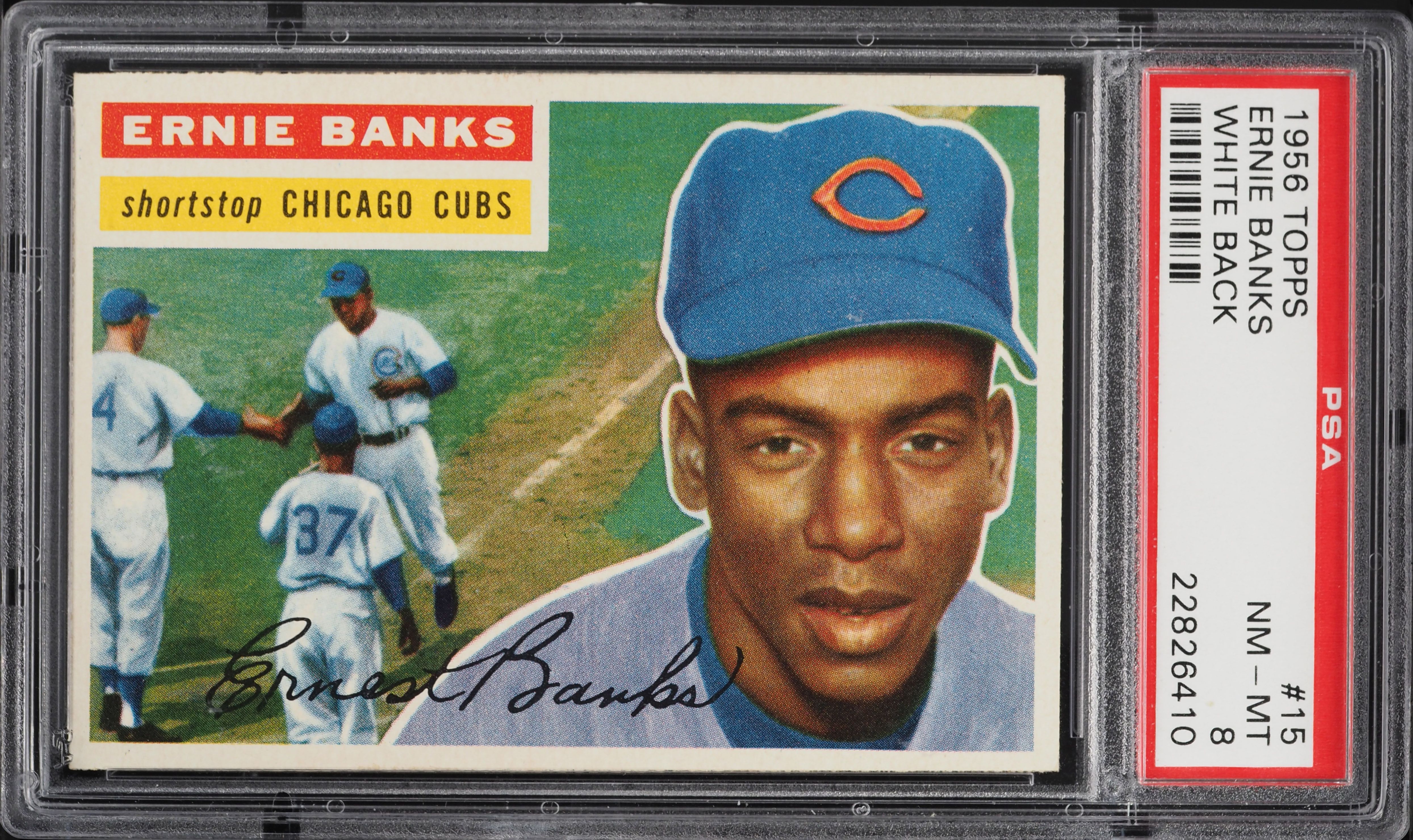 1956 Topps Ernie Banks WHITE BACK #15 PSA 8 NM-MT