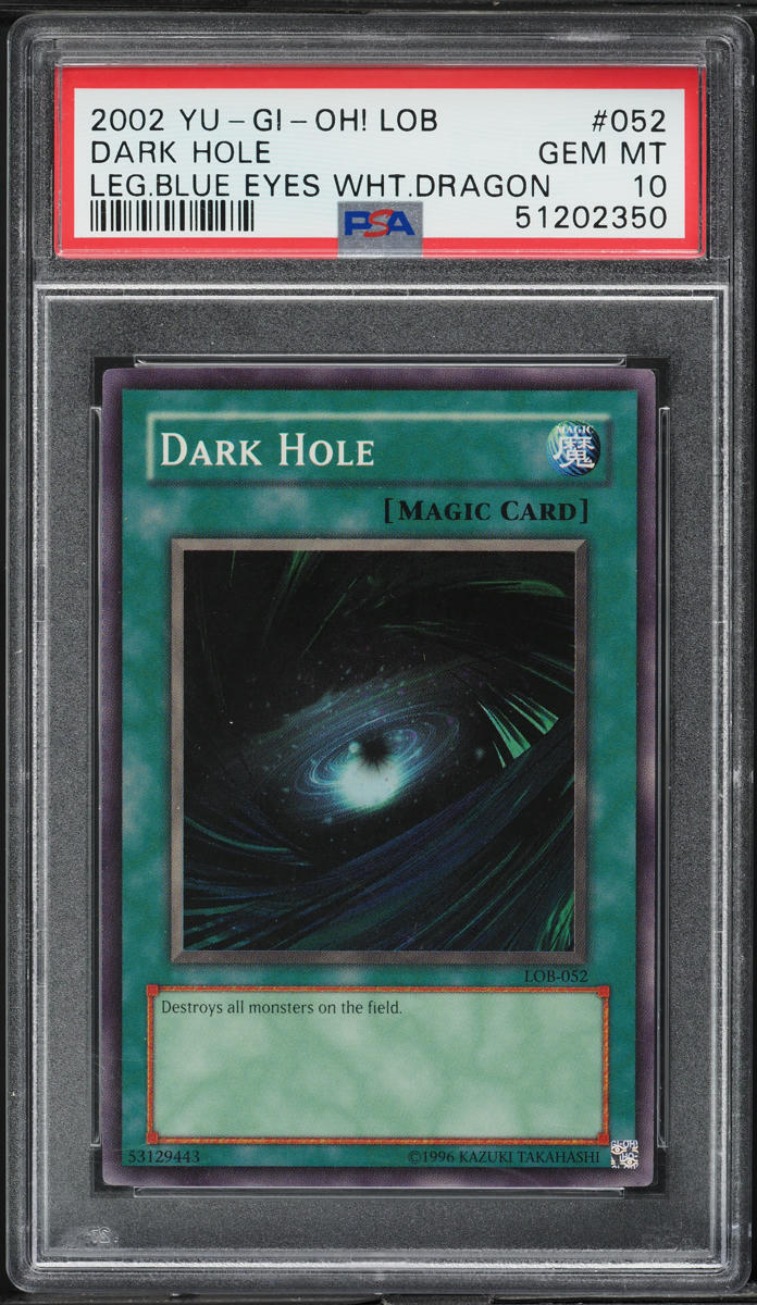 2002 Yu-Gi-Oh! Legend Of Blue Eyes Dark Hole #LOB-052 PSA 10 GEM MINT