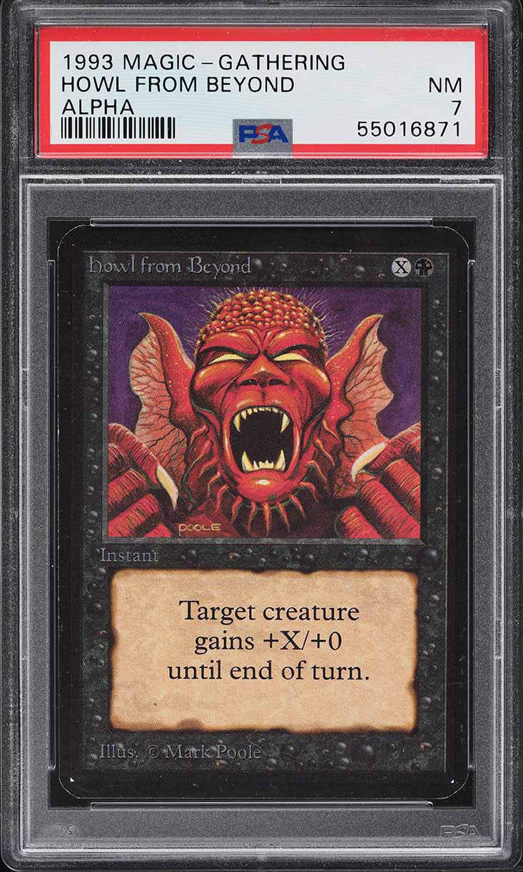 1993 Magic The Gathering MTG Alpha Howl From Beyond C K PSA 7 NRMT