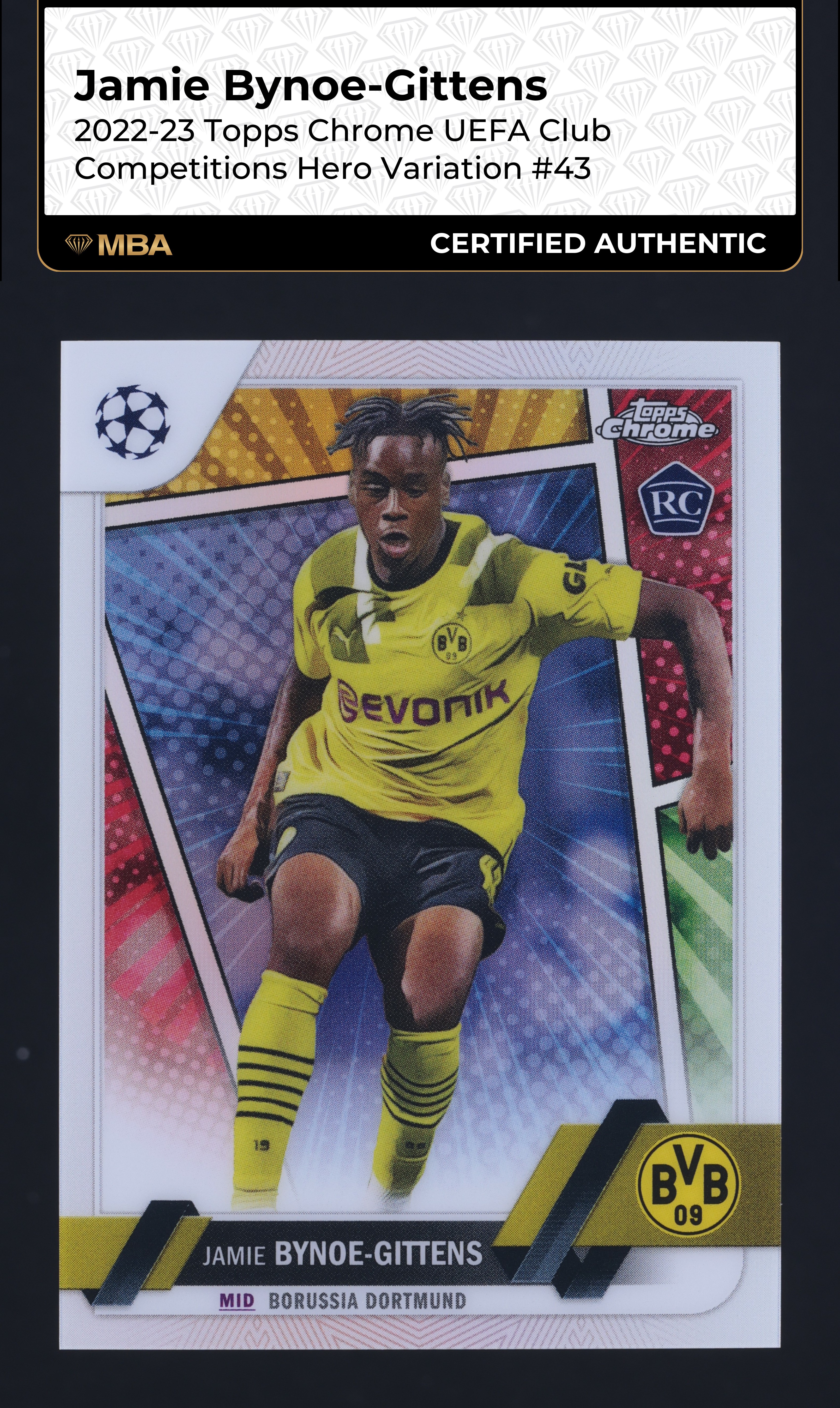 2022 Topps Chrome UEFA Hero Variation Jamie Bynoe-Gittens ROOKIE #43 MBA AUTH