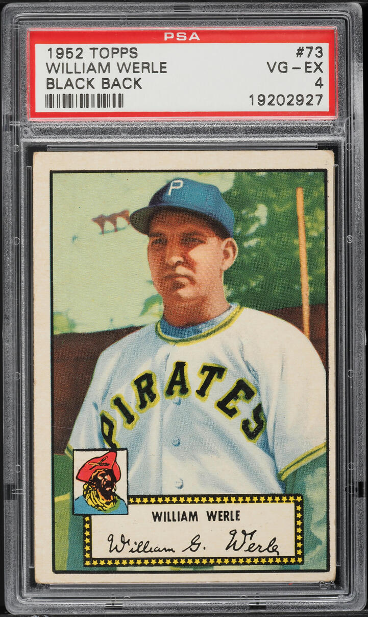 1952 Topps William Werle BLACK BACK #73 PSA 4 VGEX