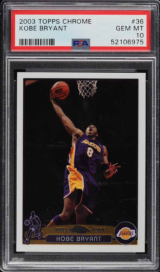 2003 Topps Chrome Kobe Bryant #36 PSA 10 GEM MINT