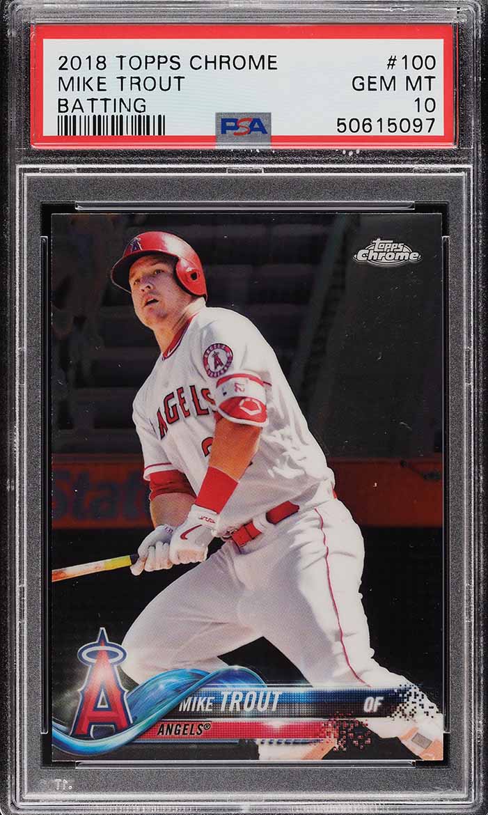 2018 Topps Chrome Batting Mike Trout #100 PSA 10 GEM MINT