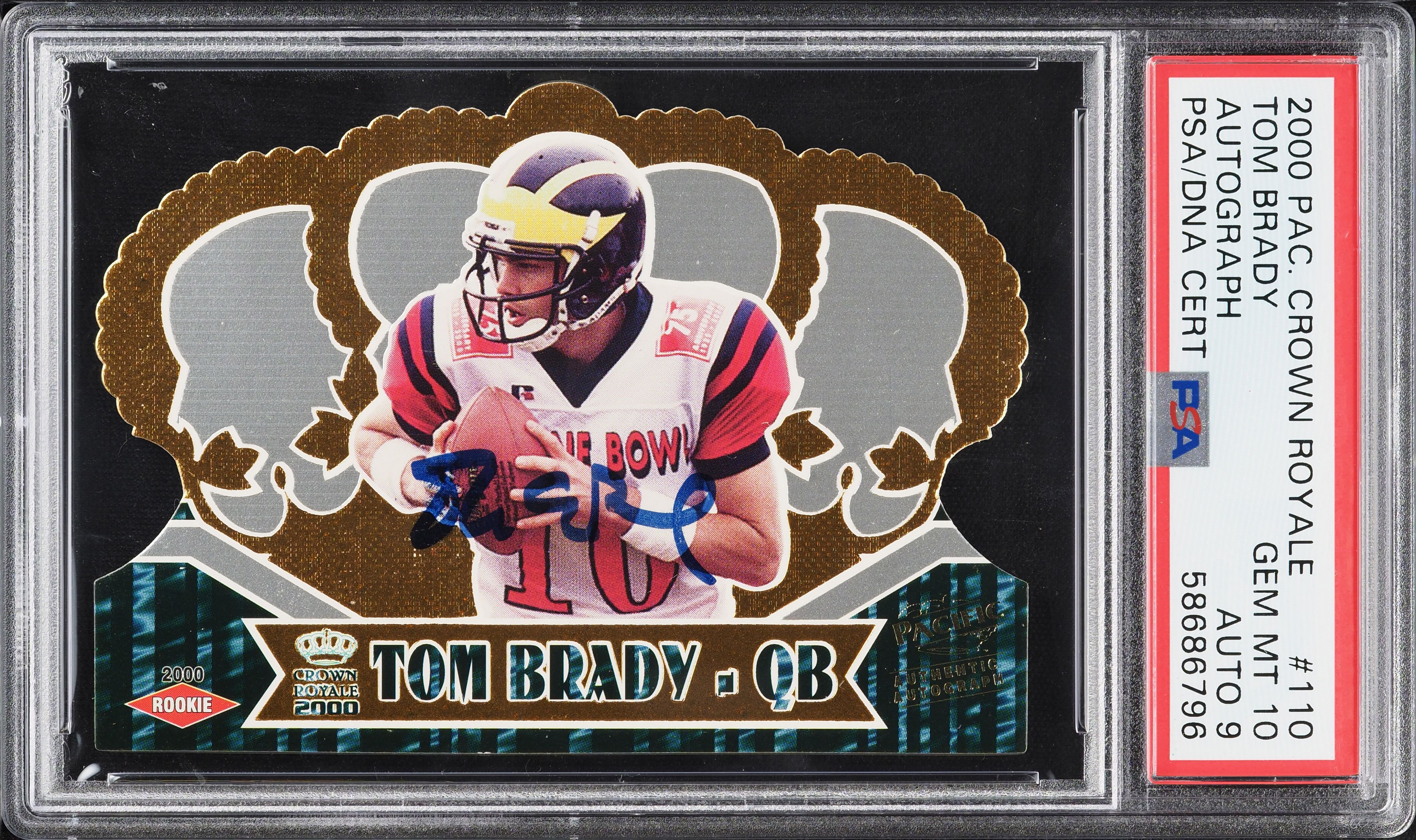 2000 Pacific Crown Royale Tom Brady ROOKIE DNA 9 AUTO #110 PSA 10 GEM MINT