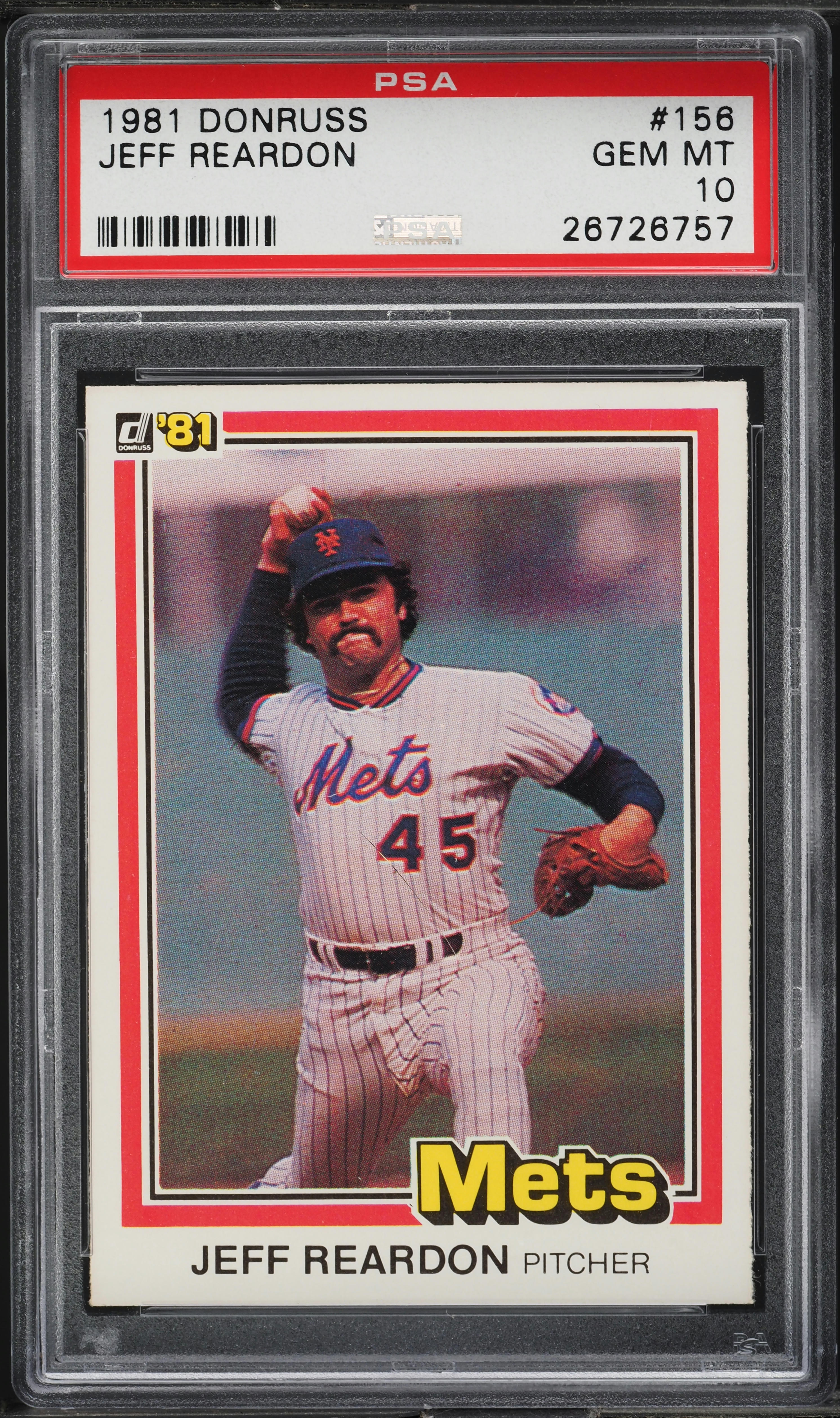 1981 Donruss Jeff Reardon #156 PSA 10 GEM MINT