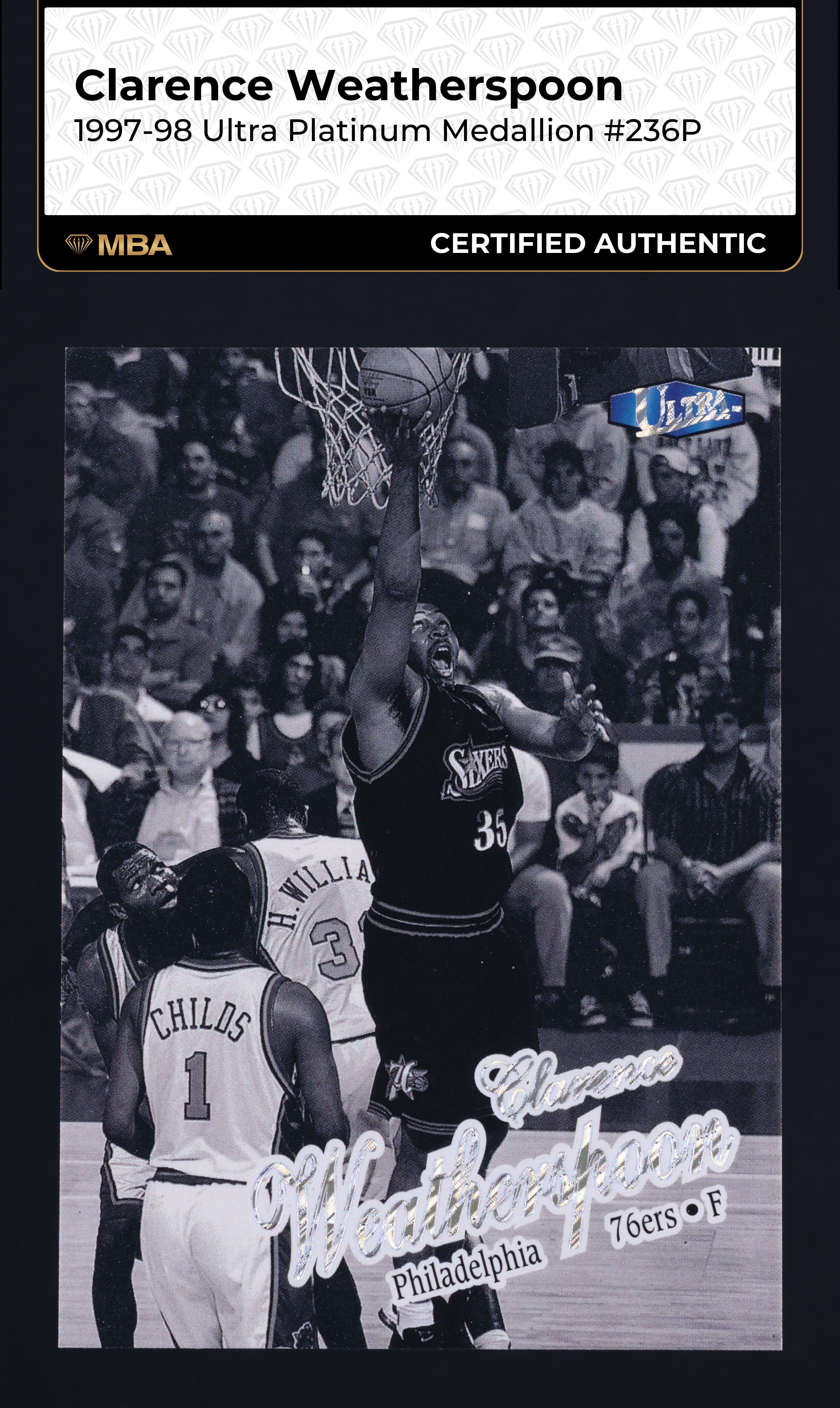 1997 Ultra Platinum Medallion Clarence Weatherspoon /100 #236P MBA AUTH