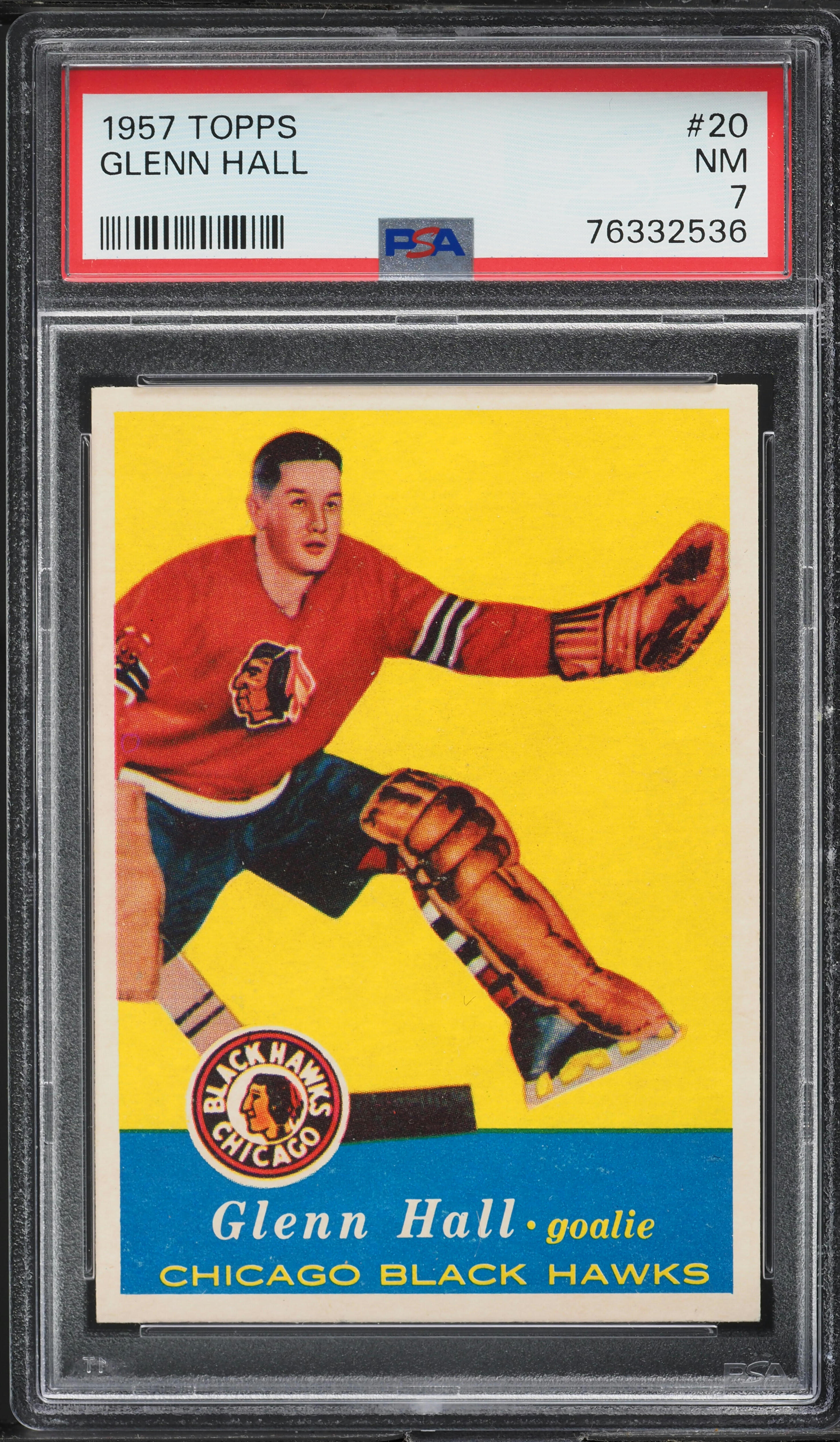 1957 Topps Hockey Glenn Hall ROOKIE #20 PSA 7 NRMT