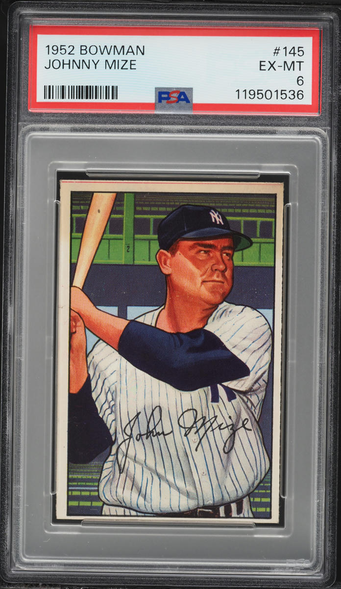1952 Bowman Johnny Mize #145 PSA 6 EXMT