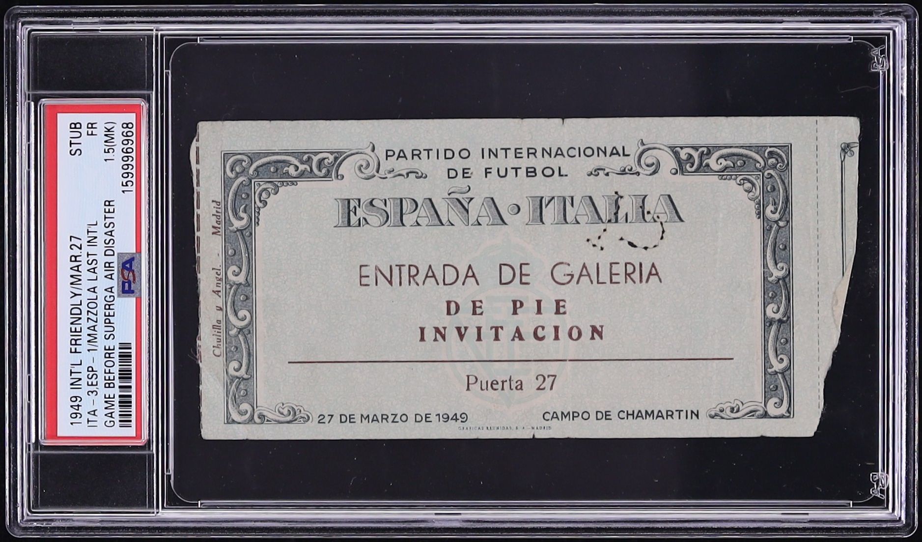 1949 International Friendly Ticket Stub Mazzola Last Game Before Superga Disaster PSA 1.5(mk)