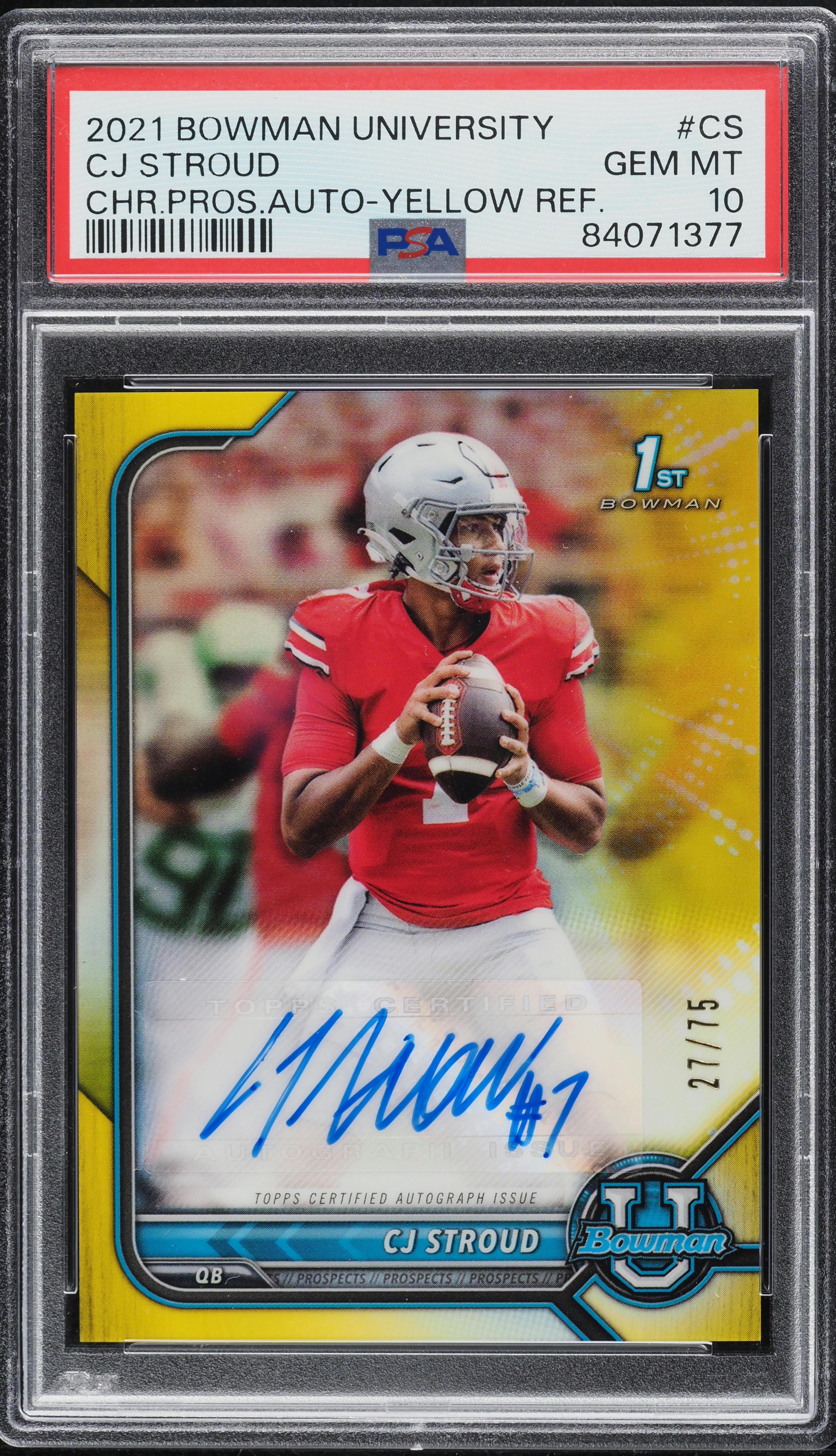 2021 Bowman Chrome University Yellow Refractor CJ Stroud ROOKIE AUTO /75 PSA 10