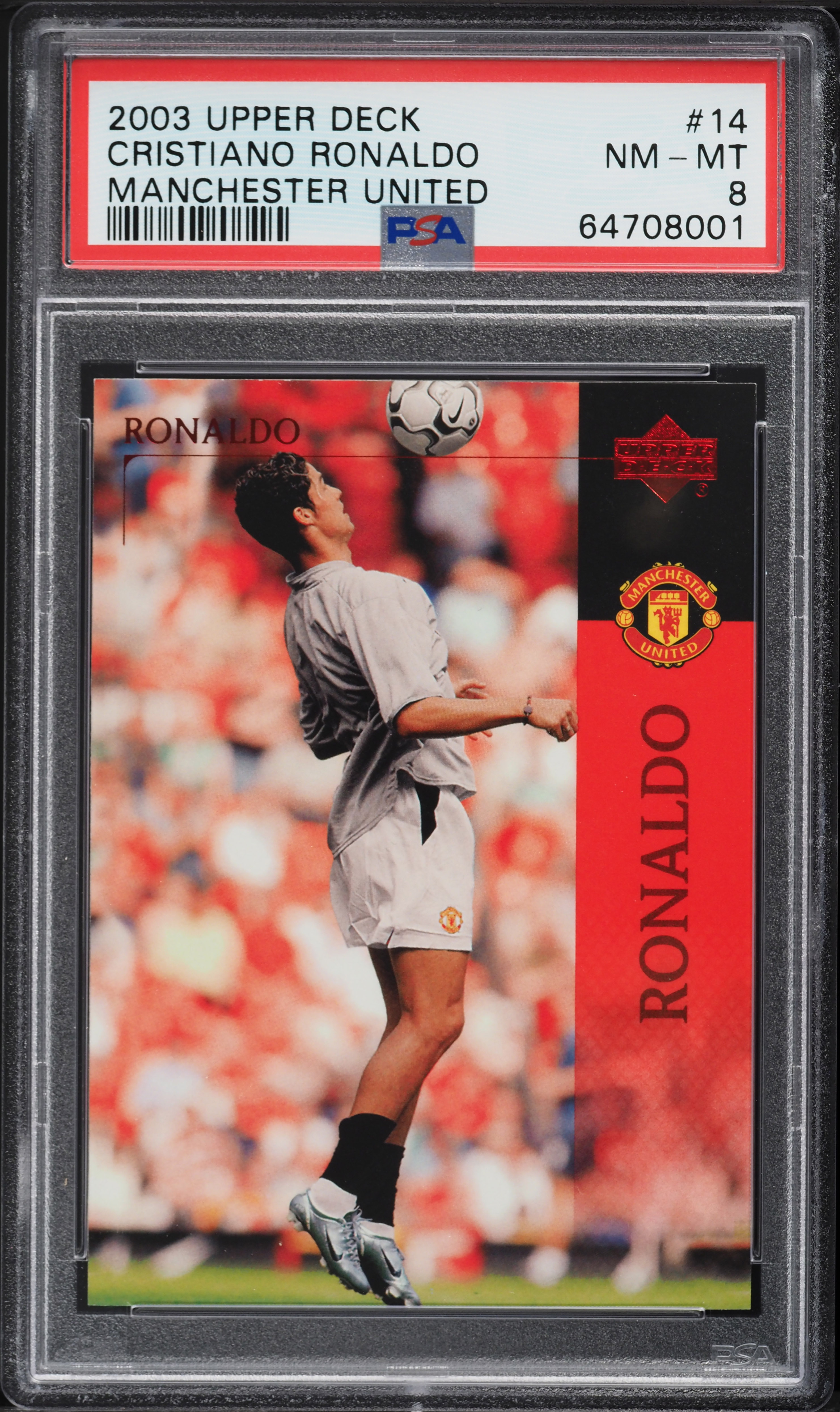 2003 Upper Deck Manchester United Cristiano Ronaldo ROOKIE #14 PSA 8 NM-MT