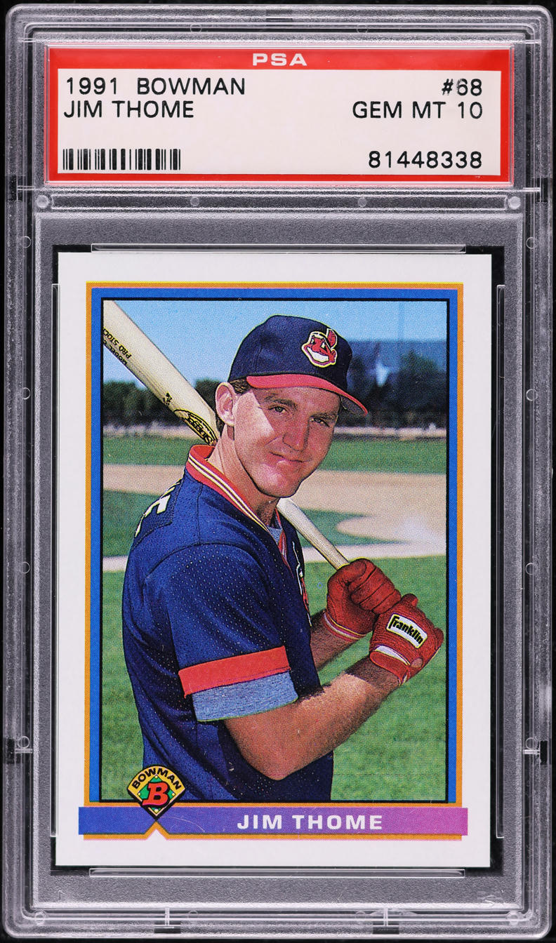1991 Bowman Jim Thome ROOKIE #68 PSA 10 GEM MINT