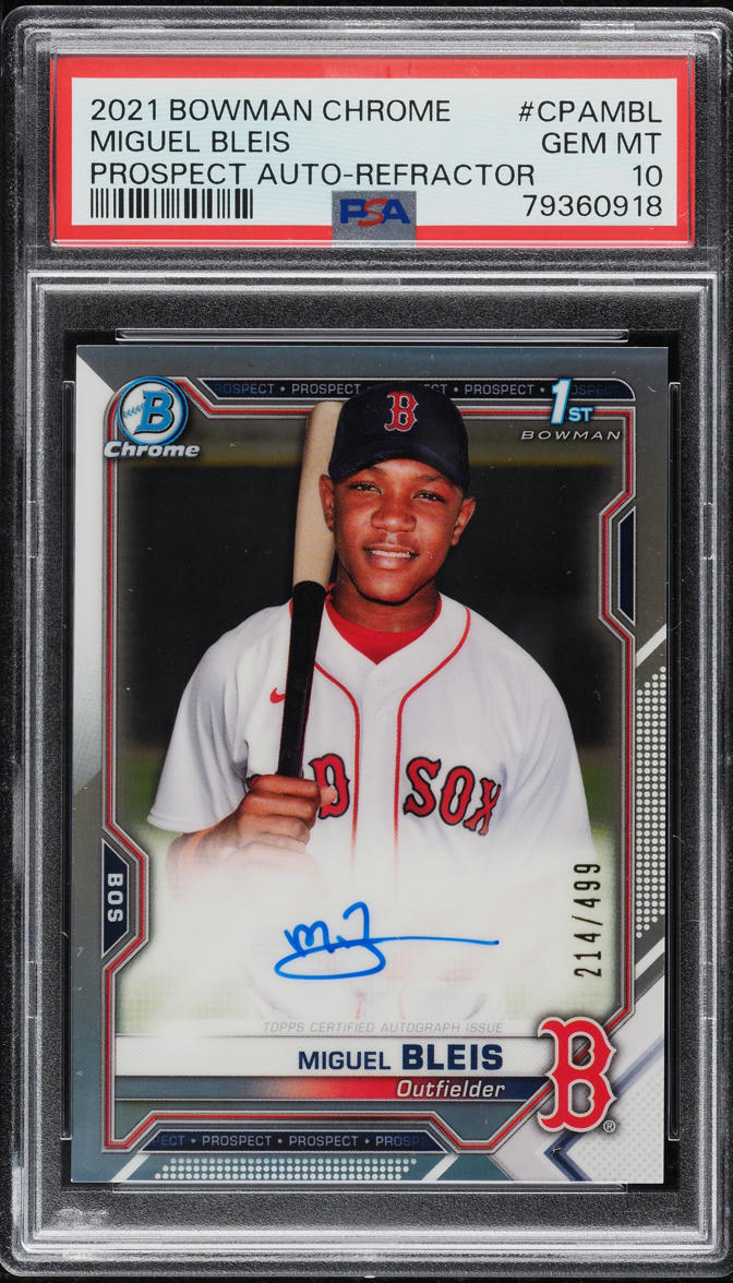 2021 Bowman Chrome Refractor Miguel Bleis ROOKIE AUTO /499 #CPA-MBL PSA 10 GEM