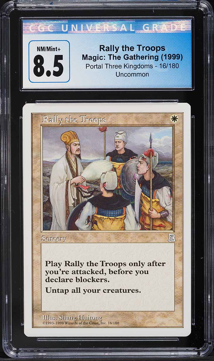 1999 Magic The Gathering MTG Portal Three Kingdoms Rally The Troops #16 CGC 8.5