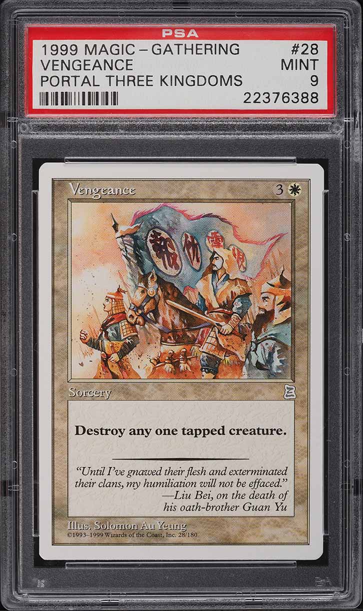 1999 Magic The Gathering MTG Portal Three Kingdoms Vengeance PSA 9 MINT