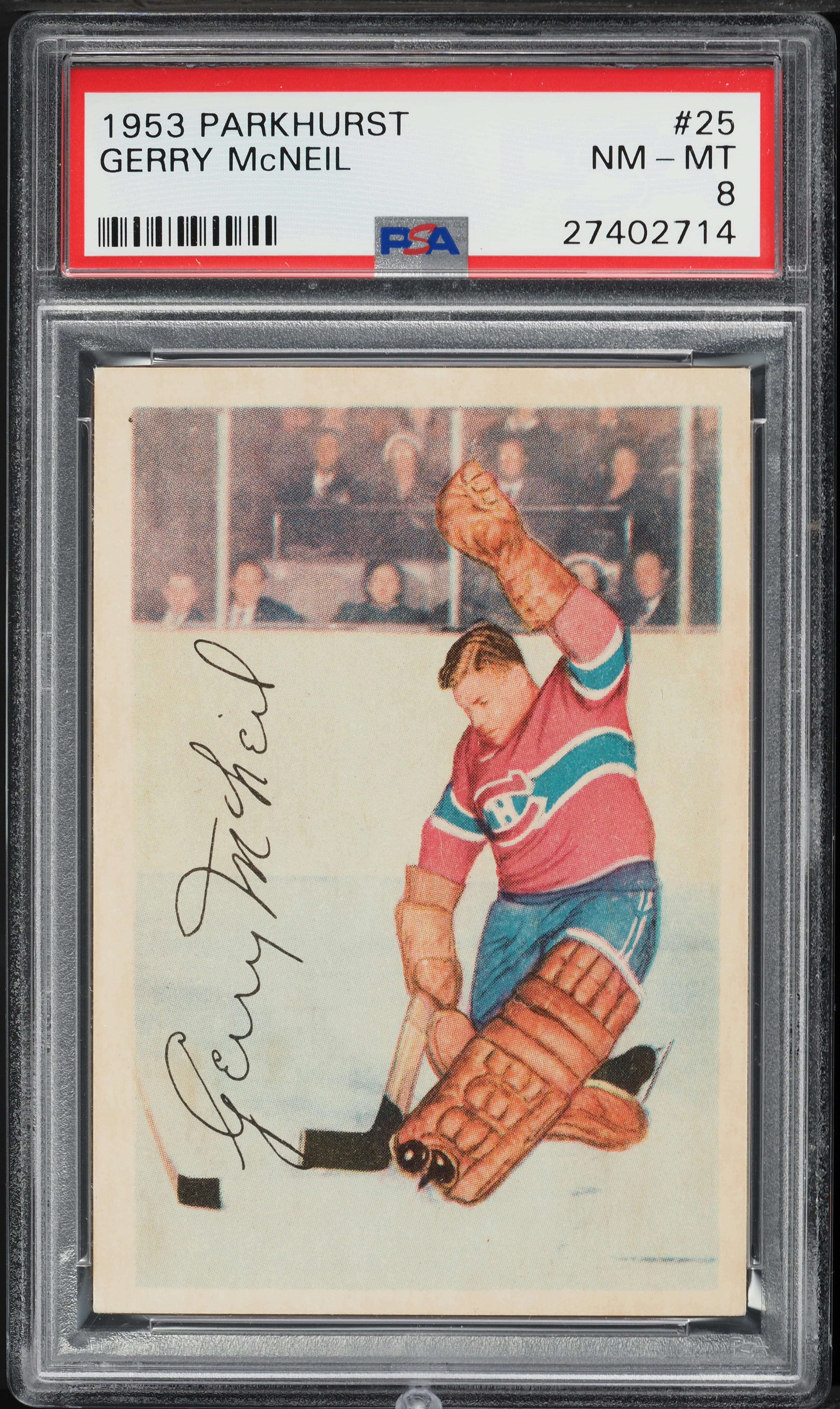 1953 Parkhurst Gerry McNeil #25 PSA 8 NM-MT