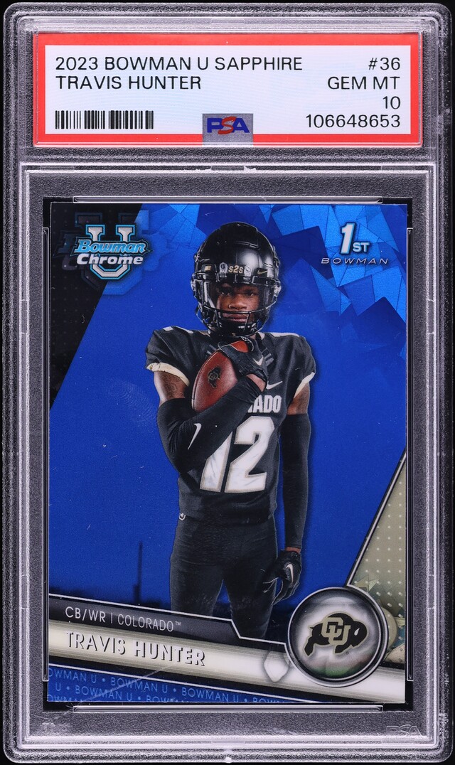2023 Bowman Chrome University Sapphire Travis Hunter ROOKIE #36 PSA 10 GEM MINT