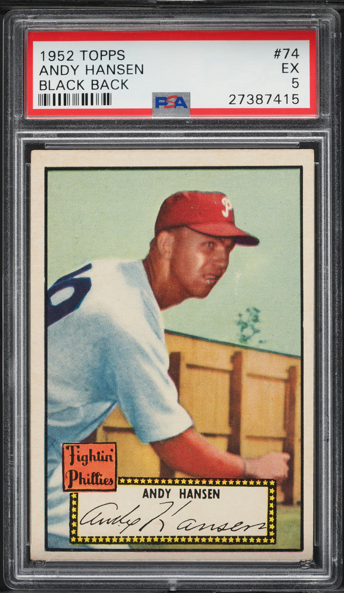 1952 Topps Andy Hansen BLACK BACK #74 PSA 5 EX