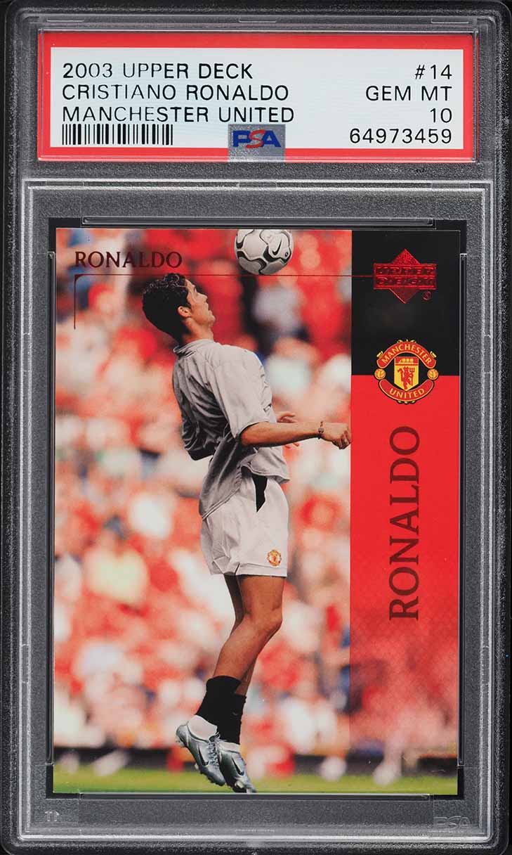 2003 Upper Deck Manchester United Cristiano Ronaldo ROOKIE #14 PSA 10 GEM MINT