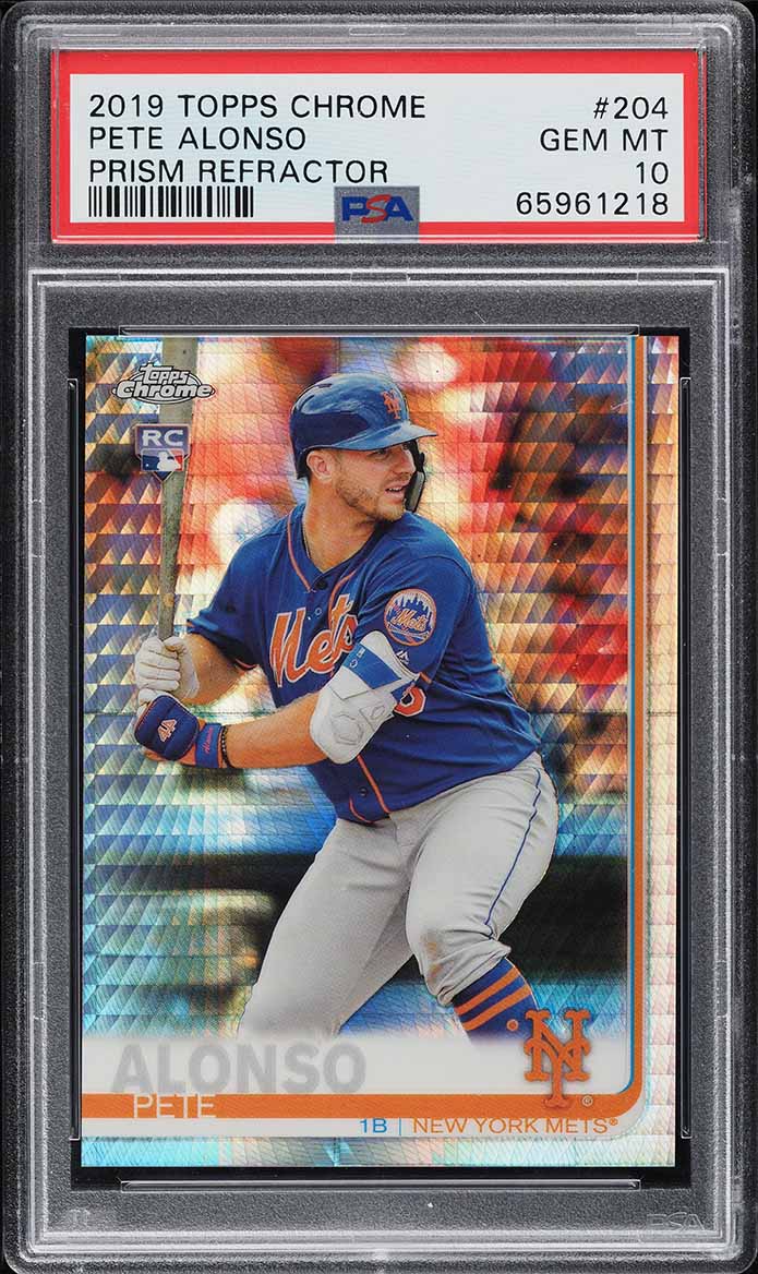 2019 Topps Chrome Prism Refractor Pete Alonso ROOKIE #204 PSA 10 GEM MINT