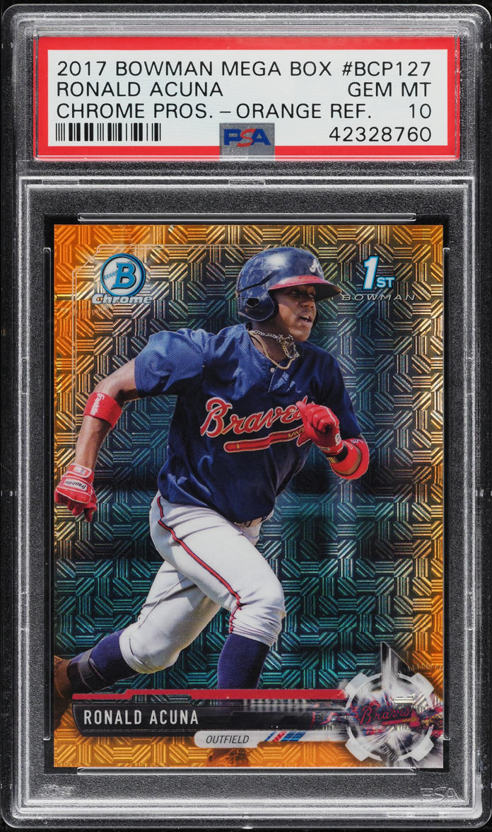 2017 Bowman Chrome Mega Orange Refractor Ronald Acuna ROOKIE /25 #BCP127 PSA 10