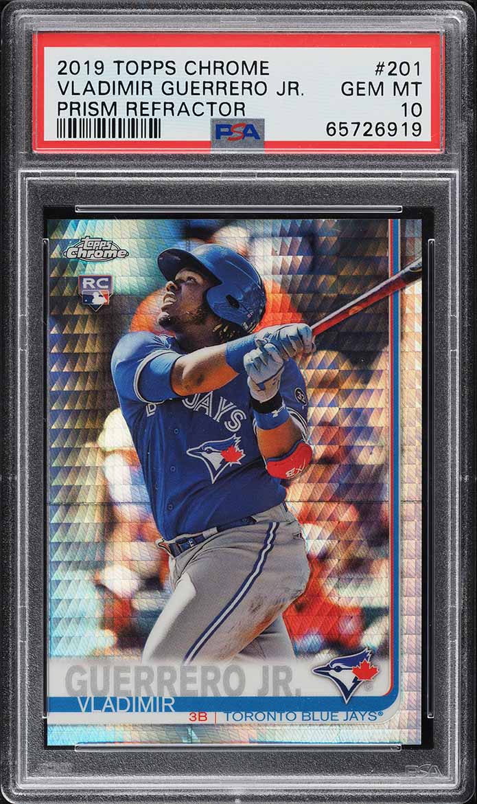 2019 Topps Chrome Prism Refractor Vladimir Guerrero Jr. ROOKIE #201 PSA 10 GEM