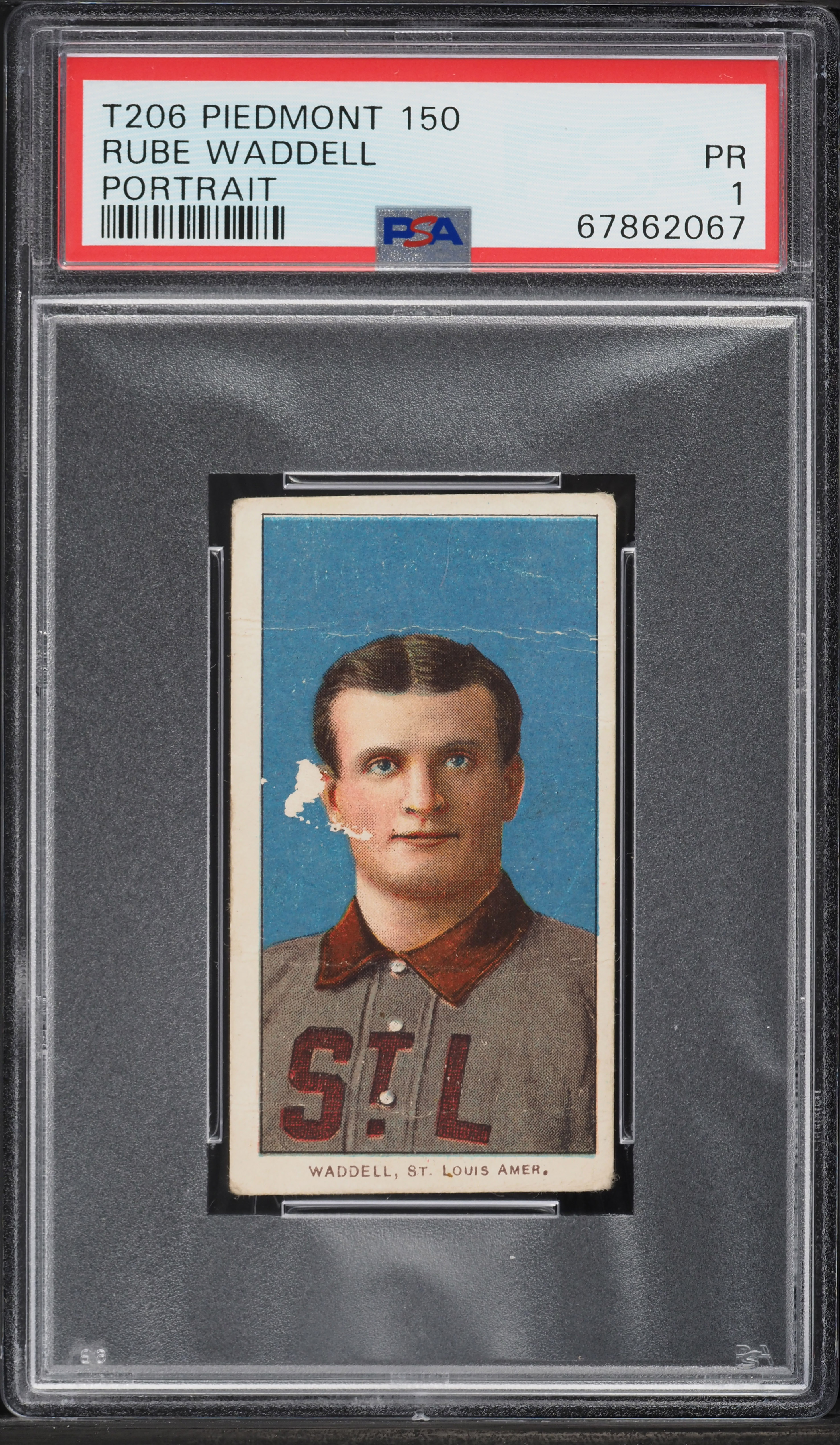 1909-11 T206 Rube Waddell PORTRAIT PSA 1 PR
