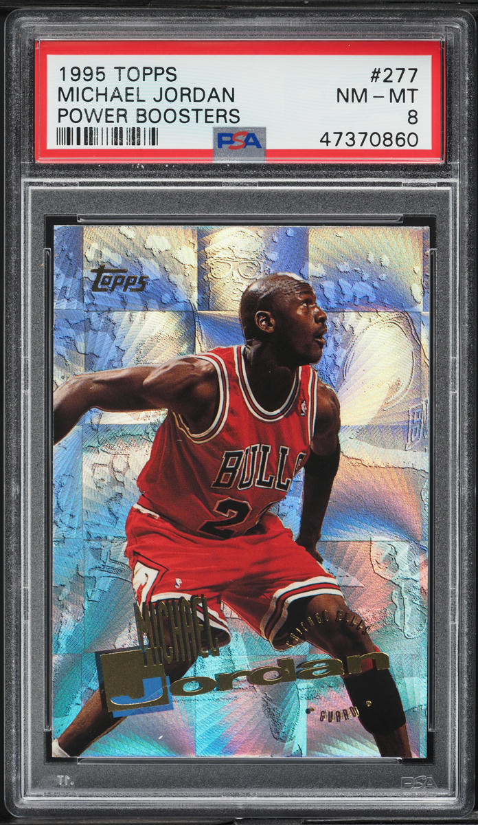 1995 Topps Power Boosters Michael Jordan #277 PSA 8 NM-MT