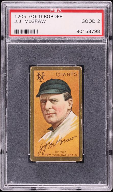 1911 T205 Gold Border J.J. McGraw PSA 2 GD