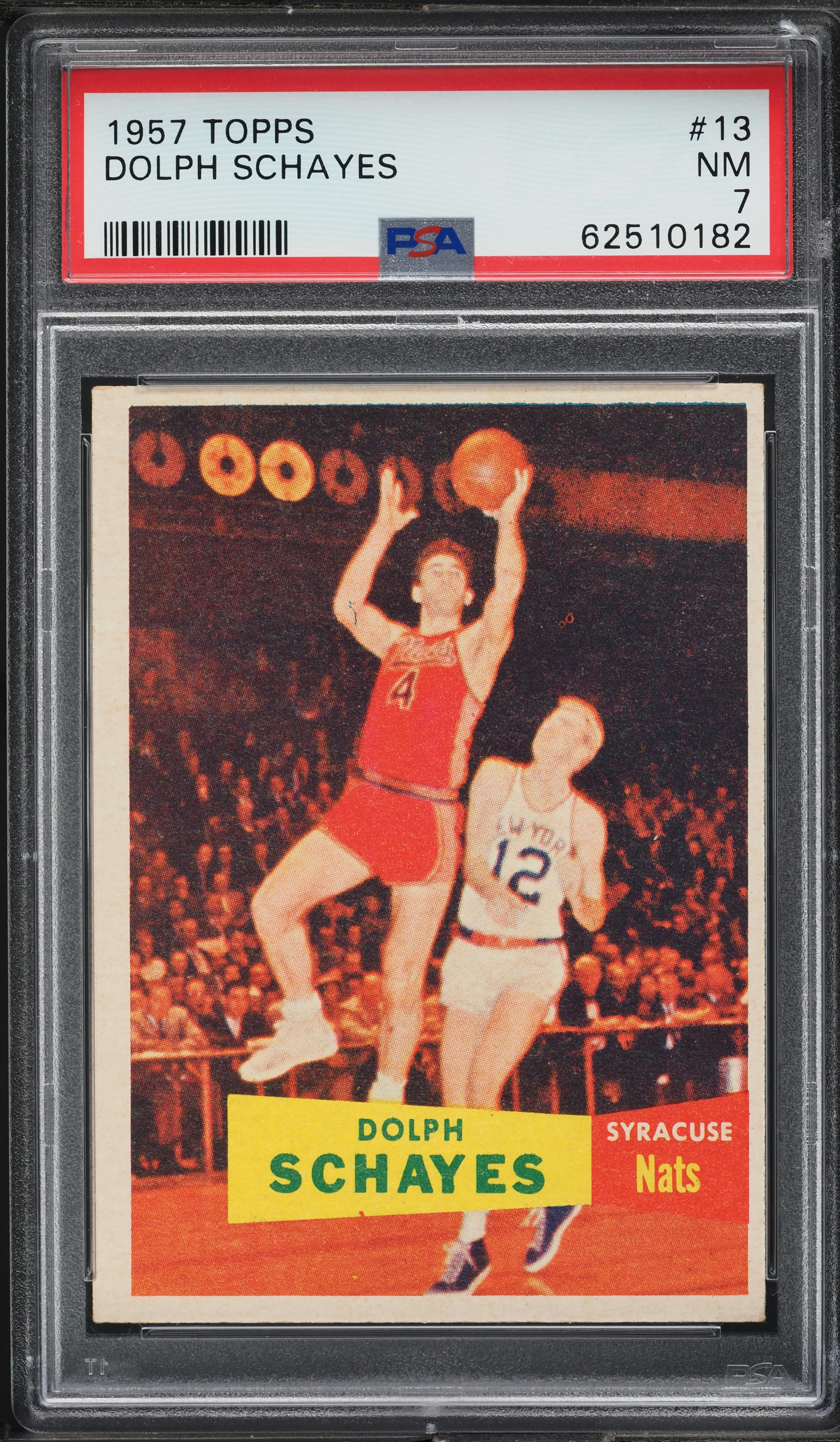 1957 Topps Basketball Dolph Schayes ROOKIE #13 PSA 7 NRMT