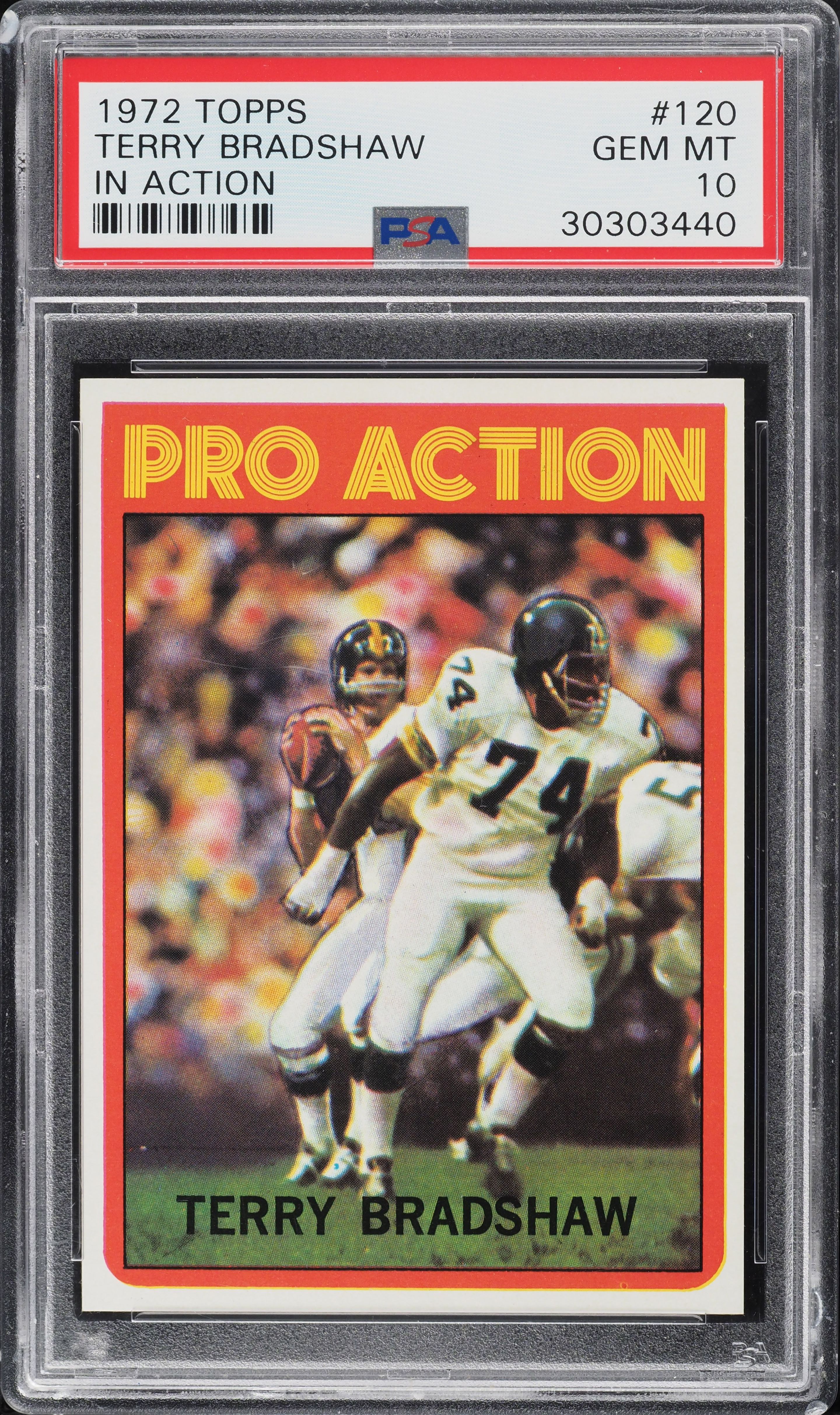 1972 Topps Football Terry Bradshaw IN ACTION #120 PSA 10 GEM MINT